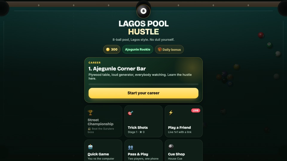 Lagos Pool Hustle home screen with the career card for Ajegunle Corner Bar on a green pool table